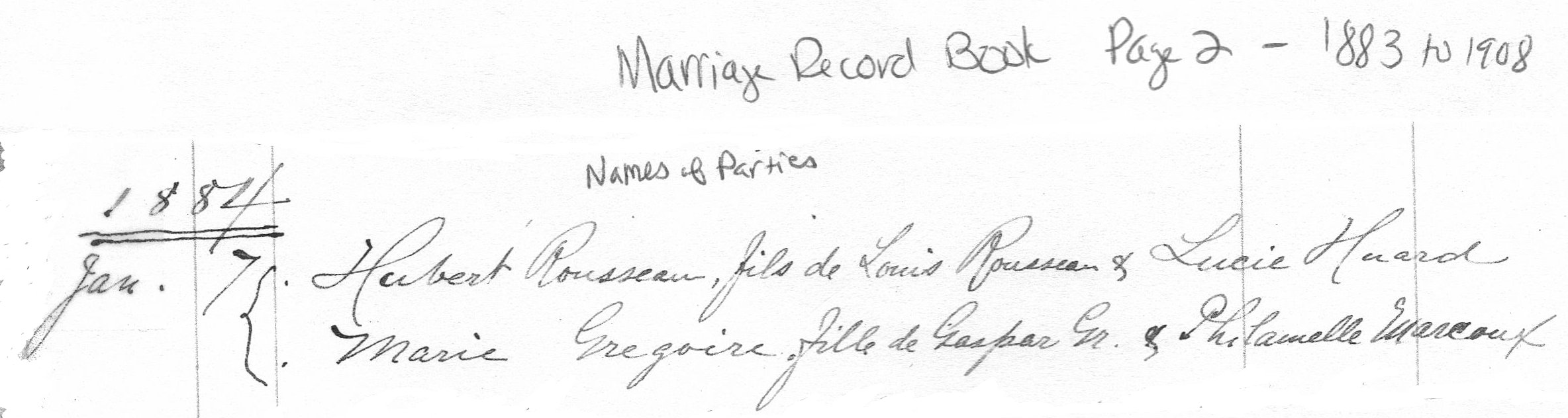 Extract 1 from 1884 Marriage Register of Hubert Brooks to Marie Gregoire